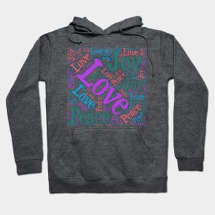 Peace Love Joy Hoodie